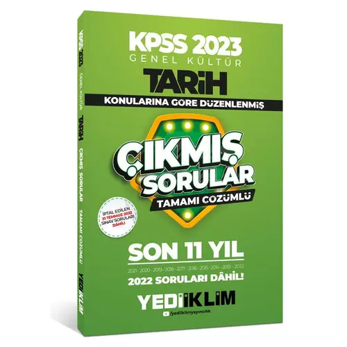 Yediiklim 2023 KPSS Genel Kültür Tarih Konularına Göre Tamamı Çözümlü Son 11 Yıl Çıkmış Sorular