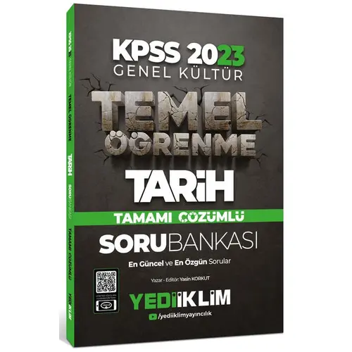 Yediiklim 2023 KPSS Genel Kültür Temel Öğrenme Tarih Tamamı Çözümlü Soru Bankası