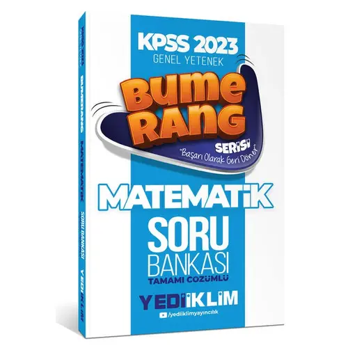 Yediiklim 2023 KPSS Genel Yetenek Bumerang Matematik Tamamı Çözümlü Soru Bankası