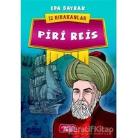 Piri Reis - İz Bırakanlar - Eda Bayrak - Yediveren Çocuk