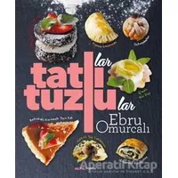 Tatlılar ve Tuzlular - Ebru Omurcalı - Alfa Yayınları