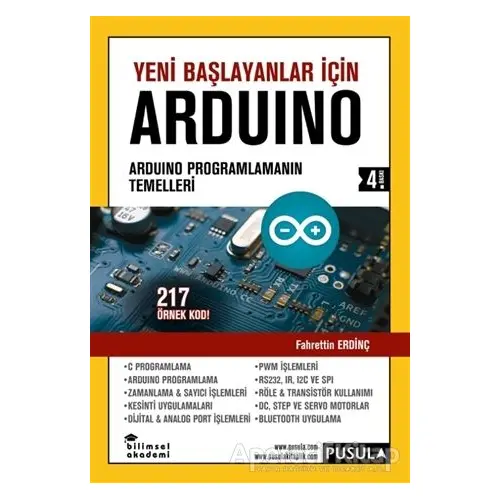 Yeni Başlayanlar İçin Arduino - Fahrettin Erdinç - Pusula Yayıncılık