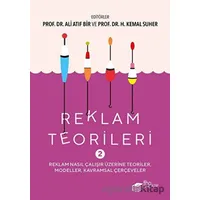 Reklam Teorileri 2 - H. Kemal Suher - The Kitap