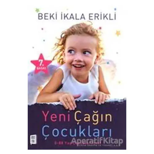 Yeni Çağın Çocukları - Beki İkala Erikli - Mona Kitap