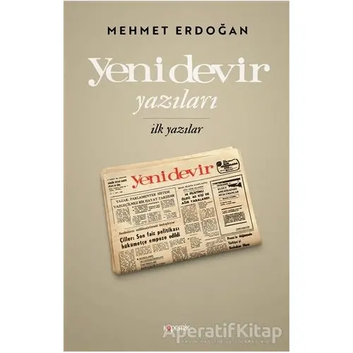 Yeni Devir Yazıları - Mehmet Erdoğan - Kopernik Kitap