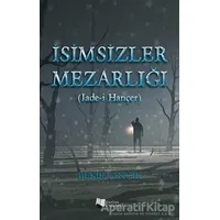 İsimsizler Mezarlığı - Bekir Çinçik - Karina Yayınevi