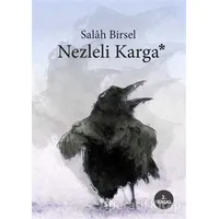 Nezleli Karga - Salah Birsel - Sel Yayıncılık