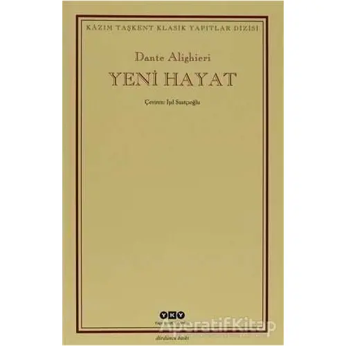 Yeni Hayat - Dante Alighieri - Yapı Kredi Yayınları