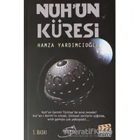 Nuhun Küresi - Hamza Yardımcıoğlu - Şira Yayınları
