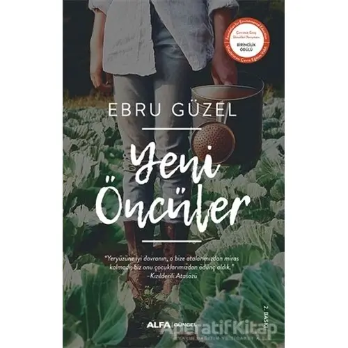 Yeni Öncüler - Ebru Güzel - Alfa Yayınları