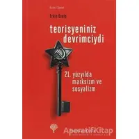 Teorisyeniniz Devrimciydi - Erkin Özalp - Yordam Kitap