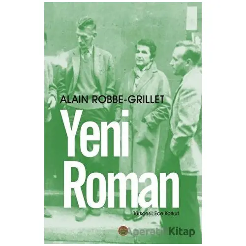 Yeni Roman - Alain Robbe Grillet - Kafe Kültür Yayıncılık