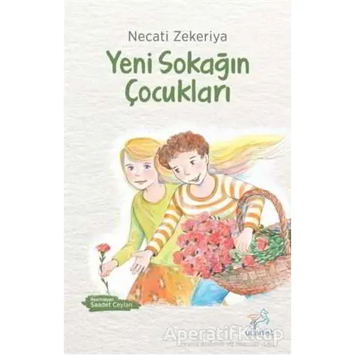 Yeni Sokağın Çocukları - Necati Zekeriya - Uçan At Yayınları