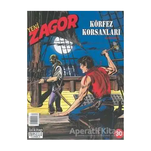 Yeni Zagor Sayı: 30 Körfez Korsanları - Moreno Burattini - Lal Kitap