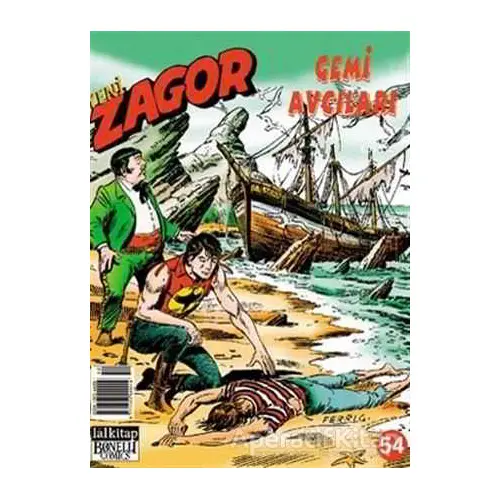 Yeni Zagor Sayı: 54 Gemi Avcıları - Jacopo Rauch - Lal Kitap