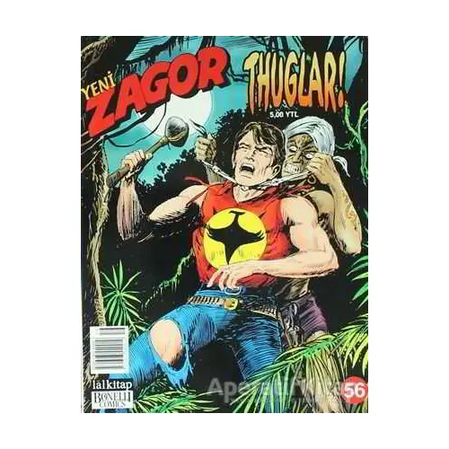 Yeni Zagor Sayı: 56 Thuglar! - Moreno Burattini - Lal Kitap