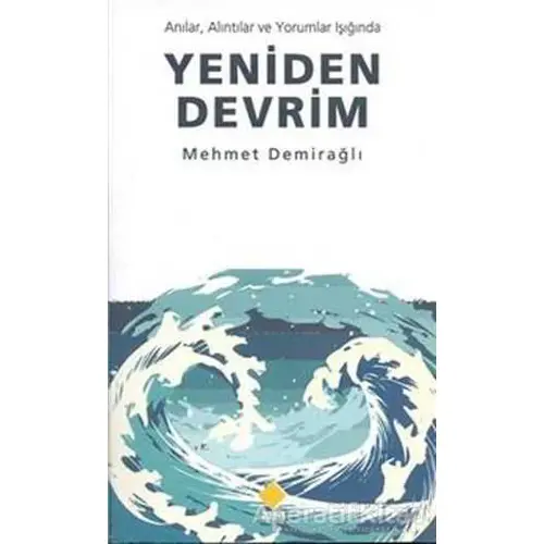 Yeniden Devrim - Mehmet Demirağlı - Duvar Kitabevi