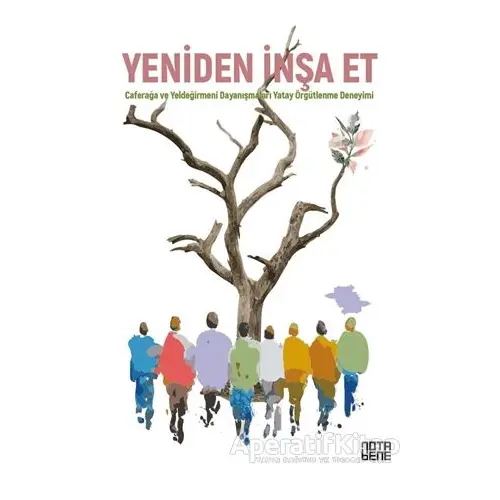 Yeniden İnşa Et - Necdet Ülker - Nota Bene Yayınları