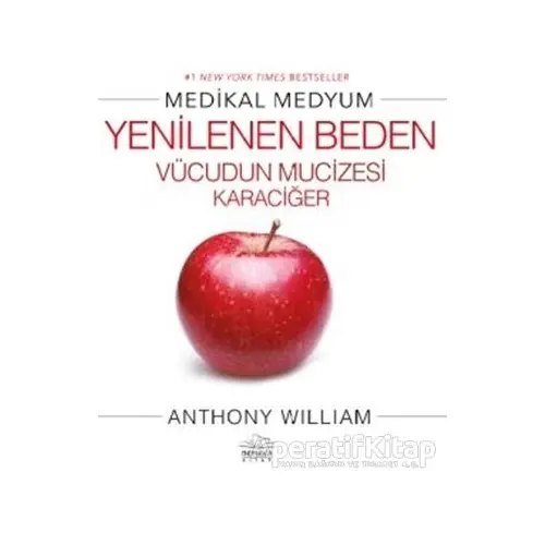 Yenilenen Beden - Anthony William - Nemesis Kitap