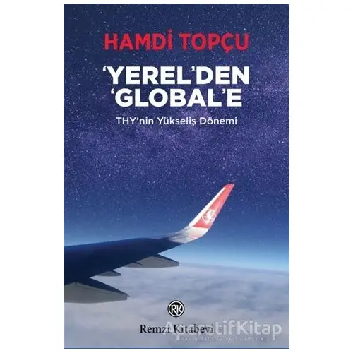 Yerelden Globale - Hamdi Topçu - Remzi Kitabevi