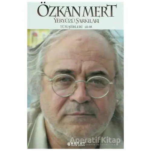 Yeryüzü Şarkıları - Özkan Mert - Boyut Yayın Grubu