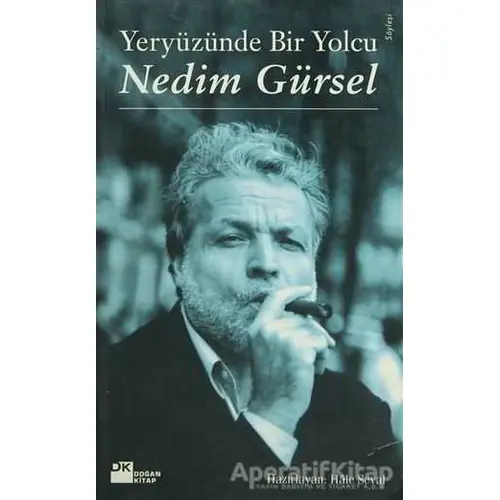 Yeryüzünde Bir Yolcu Nedim Gürsel - Kolektif - Doğan Kitap