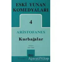 Eski Yunan Komedyaları 4: Kurbağalar - Aristophanes - Mitos Boyut Yayınları