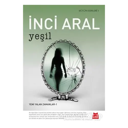 Yeşil - İnci Aral - Kırmızı Kedi Yayınevi