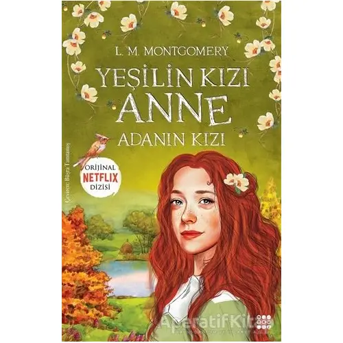 Yeşilin Kızı Anne 3 - Adanın Kızı - L. M. Montgomery - Dokuz Yayınları