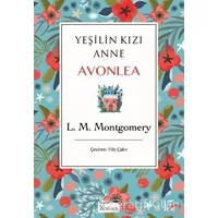 Yeşilin Kızı Anne Avonlea (Mavi Kapak) - L. M. Montgomery - Koridor Yayıncılık