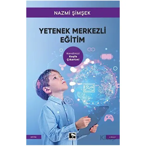 Yetenek Merkezli Eğitim - Nazmi Şimşek - Çınaraltı Yayınları