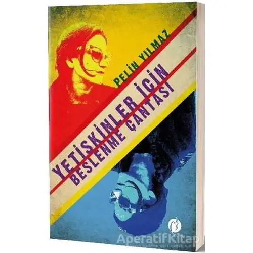 Yetişkinler İçin Beslenme Çantası - Pelin Yılmaz - Herdem Kitap