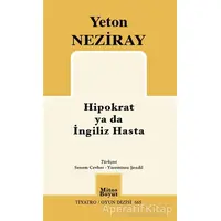 Hipokrat ya da İngiliz Hasta - Yeton Neziray - Mitos Boyut Yayınları