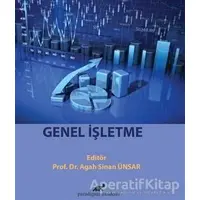 Genel İşletme - Agah Sinan Ünsar - Paradigma Akademi Yayınları