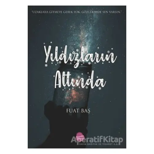 Yıldızların Altında - Fuat Baş - Sinada Kitap