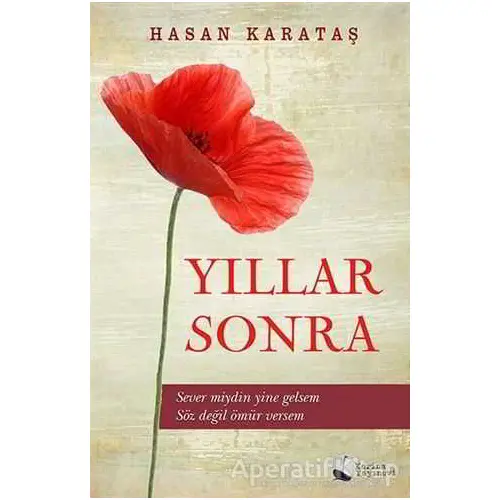 Yıllar Sonra - Hasan Karataş - Karina Yayınevi