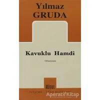 Kavuklu Hamdi - Yılmaz Gruda - Mitos Boyut Yayınları