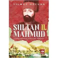 Sultan 2. Mahmud - Yılmaz Öztuna - Ötüken Neşriyat