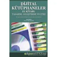 Dijital Kütüphaneler El Kitabı - Schubert Foo Dion Goh - Hiperlink Yayınları