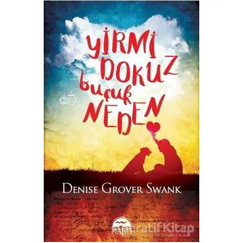 Yirmi Dokuz Buçuk Neden - Denise Grover Swank - Martı Yayınları