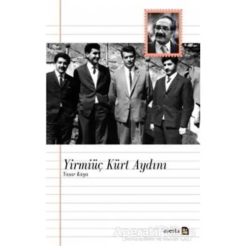 Yirmiüç Kürt Aydını - Yaşar Kaya - Avesta Yayınları