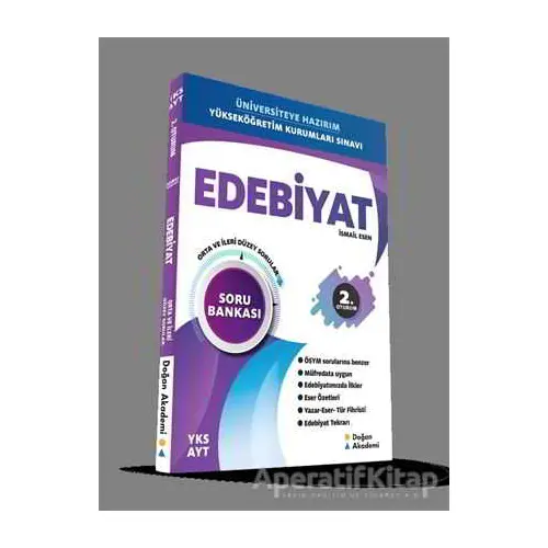 YKS AYT 2. Oturum Edebiyat Soru Bankası Orta ve İleri Düzey - İsmail Esen - Doğan Akademi