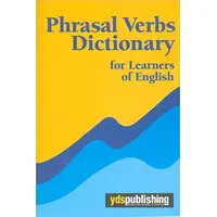 Phrasal Verbs Dictionary Workbook YDS Publishing