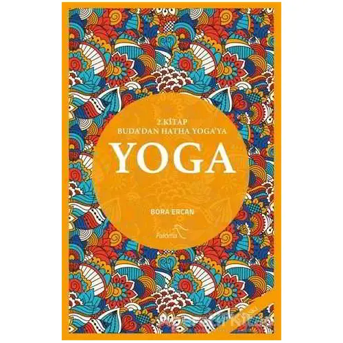 Yoga 2. Kitap - Bora Ercan - Paloma Yayınevi