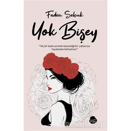 Yok Bişey - Faden Selçuk - Sinada Kitap