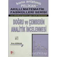 Doğru ve Çemberin Analitik İncelenmesi - Kolektif - Pelikan Tıp Teknik Yayıncılık