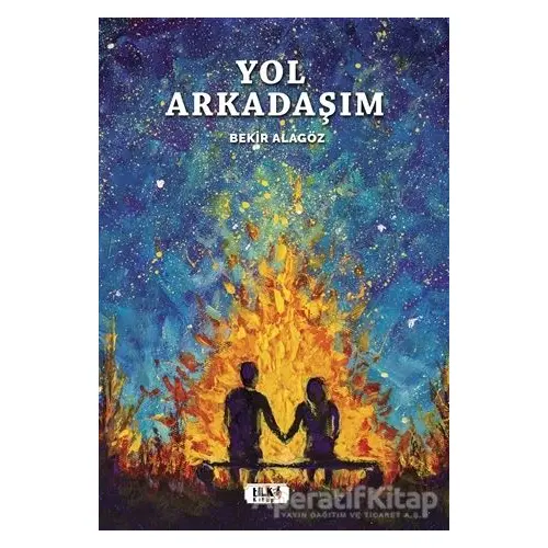 Yol Arkadaşım - Bekir Alagöz - Tilki Kitap