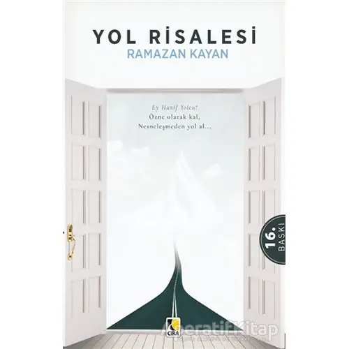 Yol Risalesi - Ramazan Kayan - Çıra Yayınları