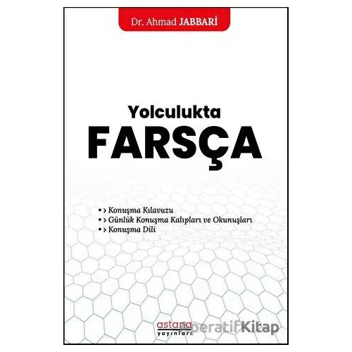 Yolculukta Farsça - Ahmad Jabbari - Astana Yayınları