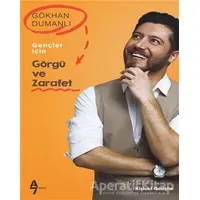 Gençler İçin Görgü ve Zarafet - Gökhan Dumanlı - A7 Kitap